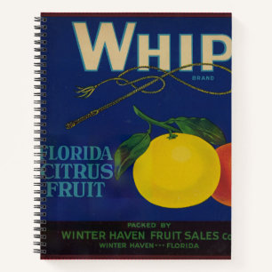 Vintage Whip Citrus Fruit Label  Notebook