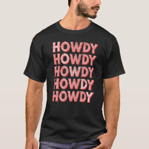 Vintage White Howdy Rodeo Western Country Southern T-Shirt