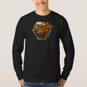 Vintage White Sulphur Springs Montana Mountain Hik T-Shirt