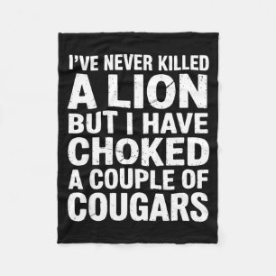 Vintage Wildlife Lover Cougar Choking Funny Quote  Fleece Blanket