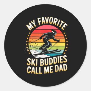 Vintage winter dad saying favourite ski buddies classic round sticker