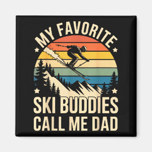 Vintage winter dad saying favourite ski buddies magnet