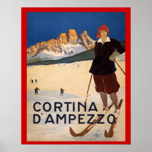 Vintage winter sports,Ski Italy, Cortina d'Ampezzo Poster