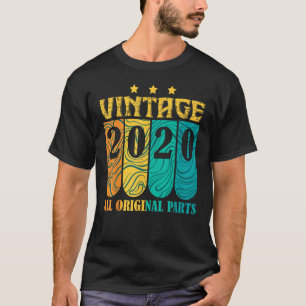 Vintage with All Original Parts and Born in 2020 T-Shirt