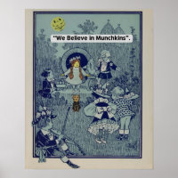 Vintage Wizard Of Oz-We Believe in Munchkins