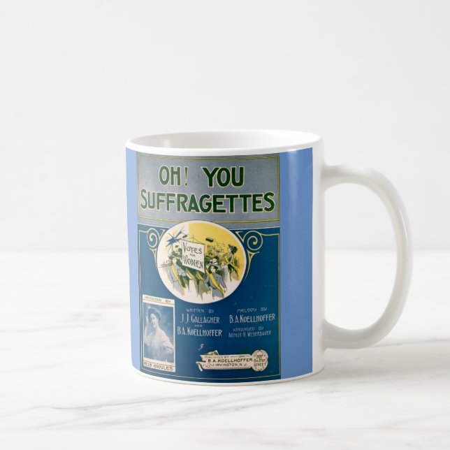 Vintage Women's Voting Rights: Suffragettes Mug (Right)