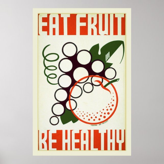 Vintage WPA poster, Healthy Eating, Eat Fruit Poster (Front)