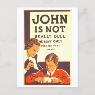 Vintage WPA Poster "John Is Not Really Dull" Postcard