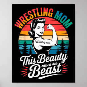 Vintage Wrestling Mum This Beauty Raised Wrestler Poster