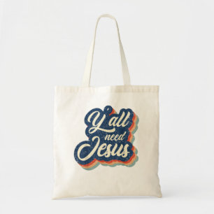 Vintage Yall Need Jesus Religious Faith Christian  Tote Bag
