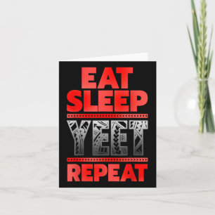 Vintage Yeet Apparel Mens Funny Saying Eat Sleep R Card