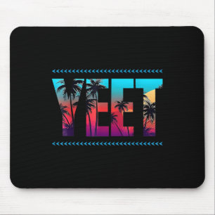 Vintage Yeet Apparel Saying For All - Men Women &a Mouse Mat