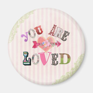 Vintage You are Loved Magnet