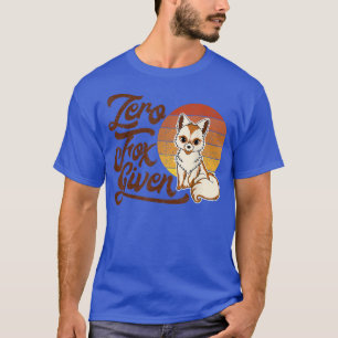 Vintage Zero Fo Given, Funny Pun, Animal Lover, Fu T-Shirt