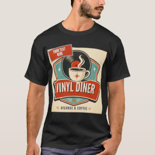 Vinyl Diner Records & Coffee – Retro analogue Musi T-Shirt