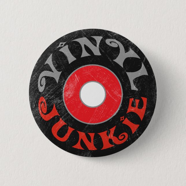 Vinyl Junkie 6 Cm Round Badge (Front)