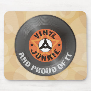 Vinyl Junkie - And Proud of It Mouse Mat