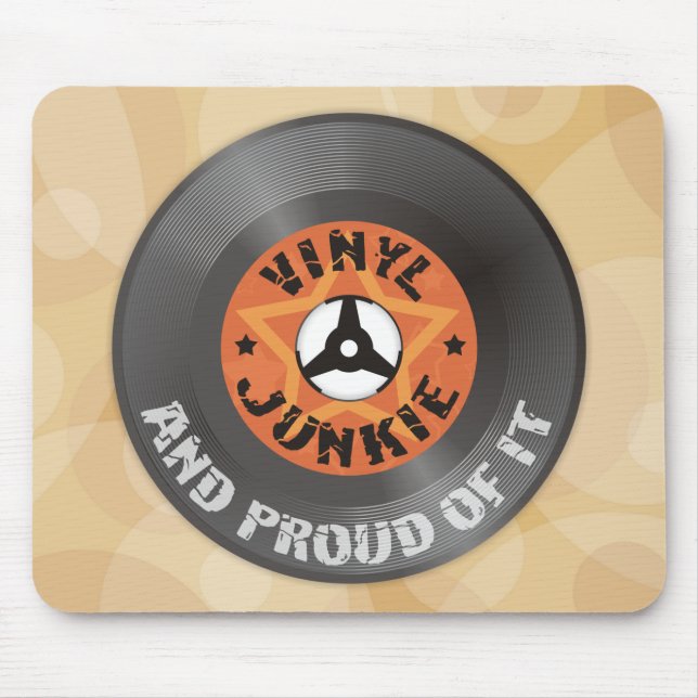 Vinyl Junkie - And Proud of It Mouse Mat (Front)