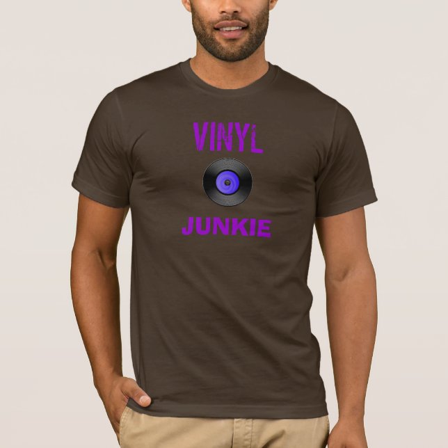 Vinyl Junkie T-Shirt (Front)