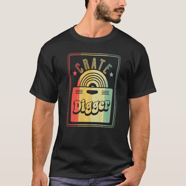 Vinyl Record Collecting Crate Digger T-Shirt (Front)