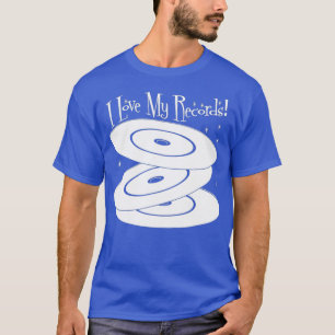 Vinyl Retro LP - I love my records - DJ music T-Shirt