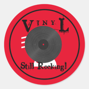 Vinyl Still Rocking! Classic Round Sticker