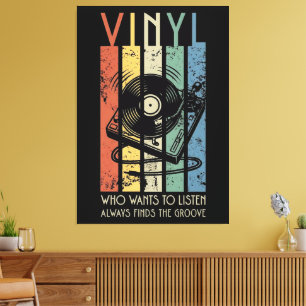 Vinyl Vibes – Always Finds the Groove Retro Music Canvas Print