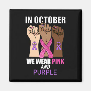 Violence Breast Cancer Awareness Month Ribbon Magnet