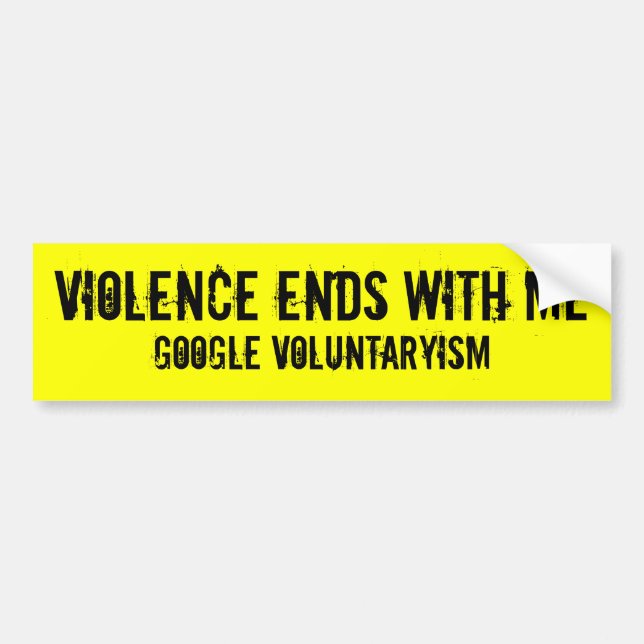 Violence Ends With Me voluntaryism Sticker (Front)