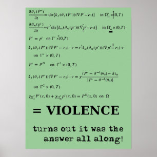 Violence Is The Answer Funny Print Poster Sign