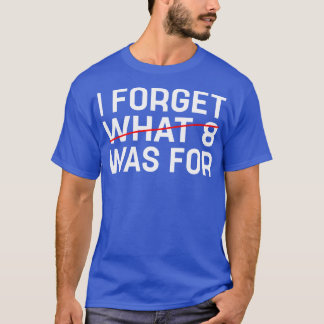 Violent Femmes I forget what 8 was for Violent fem T-Shirt