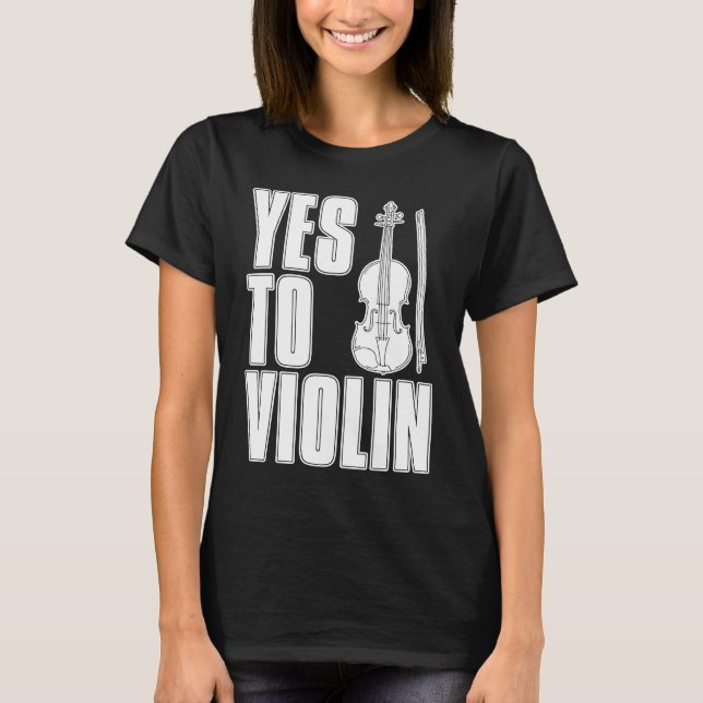 Violin Fiddle Fiddler Violinist T-Shirt (Front)