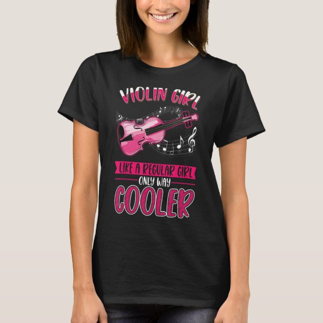 Violin Girl Violin Player Violinist T-Shirt (Front)