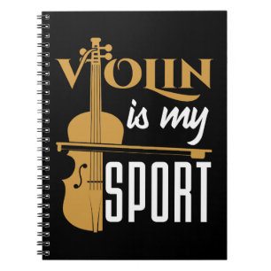 Violin Is My Sport Notebook