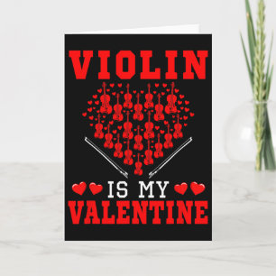 Violin Is My Valentine Instrument Team Cute Hearts Card