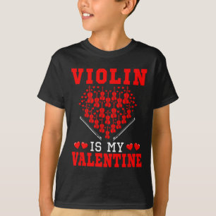 Violin Is My Valentine Instrument Team Cute Hearts T-Shirt