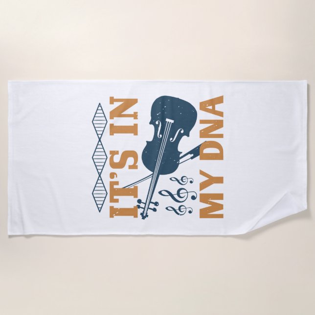 Violin - It's In My DNA Beach Towel (Front)