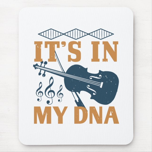 Violin - It's In My DNA Mouse Mat (Front)