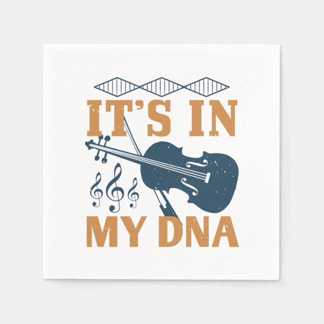 Violin - It's In My DNA Napkin (Front)