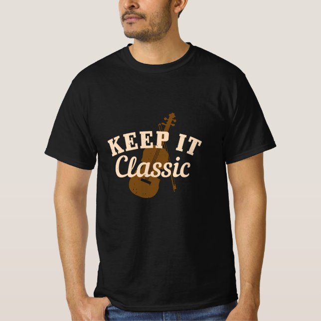 Violin - Keep It Classic T-Shirt (Front)