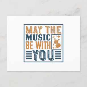 Violin - May The Music Be With You Postcard