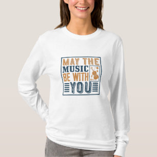 Violin - May The Music Be With You T-Shirt