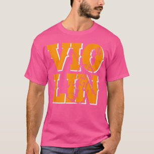 Violin Orchestra Fiddle Violinist T-Shirt