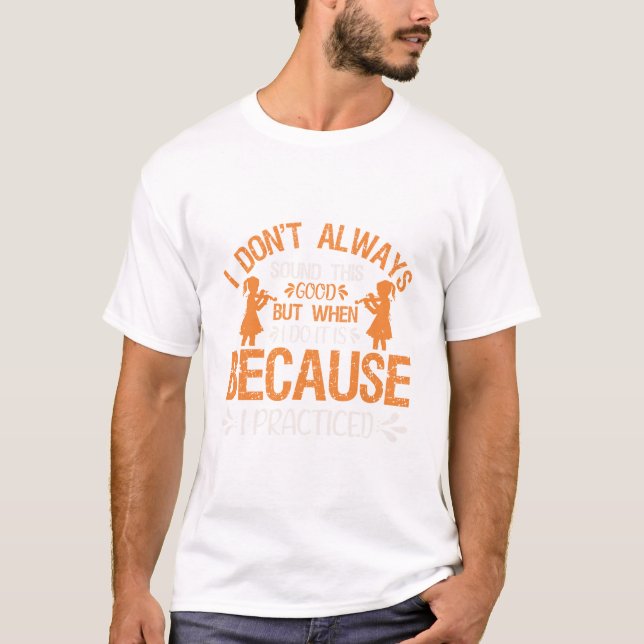 Violin player saying shirt gift (Front)