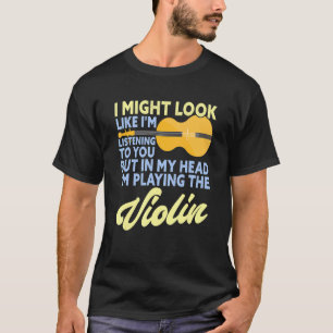 Violin Player Violinist Instrument T-Shirt