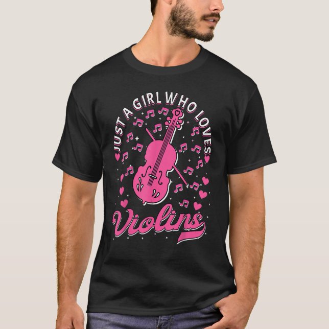 Violin Player Violinist Women Just A Girl Who Love T-Shirt (Front)
