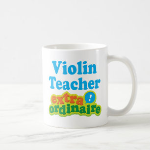 Violin Teacher Extraordinaire Gift Idea Coffee Mug
