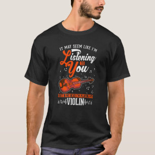Violin Violin Teacher Violinist  1 T-Shirt