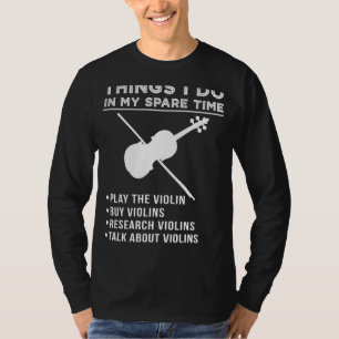 Violin Virtuoso: Embrace the Melodic Symphony! T-Shirt