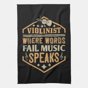 Violin - Where Words Fail Music Speaks Tea Towel